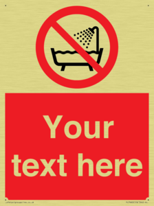 Custom Do not use this device in a bathtub shower or water-filled reservoir